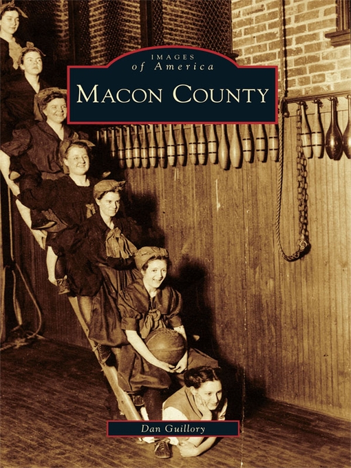Title details for Macon County by Dan Guillory - Available